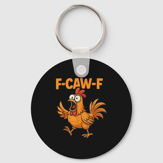 F-caw-f Crow Funny Fcawf Black Bird Chicken Meme G Schlüsselanhänger (Vorderseite)