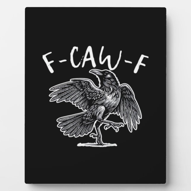 F-Caw-F Crow Gothic Humor Funny Fotoplatte (Vorderseite)