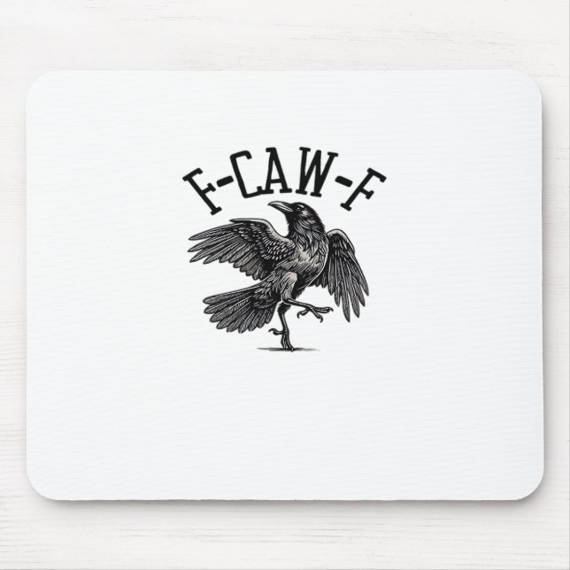 F Caw F Crow Kreative Freizeitkleidung Mousepad (Vorne)