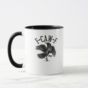 F Caw F Crow Kreative Freizeitkleidung Tasse
