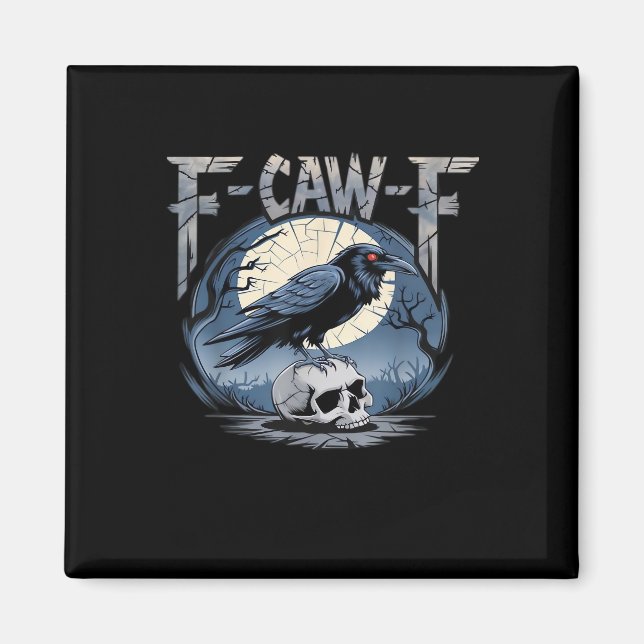 F-Caw-F Crow Moonlit Raven Classic Magnet (Vorne)