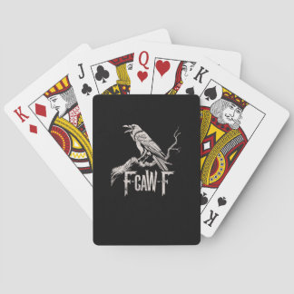 F-Caw-F Crow Pun Funny Bird Cawing Grunge Back Spielkarten