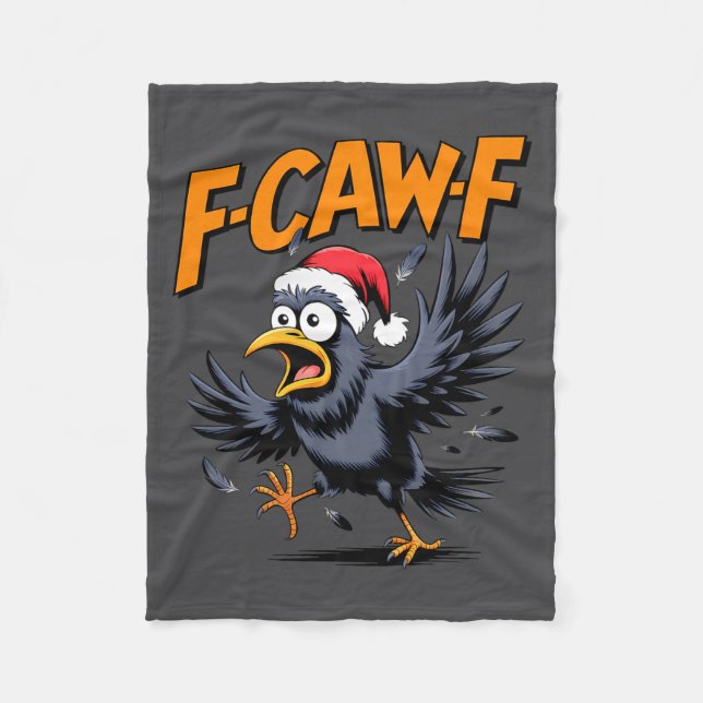 F-caw-f Crow Quote Meme - Funny Christmas Raven Hu Fleecedecke (Vorderseite)