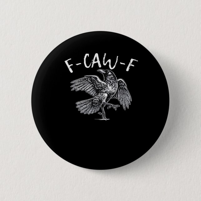 F-Caw-F Crow Retro Classic Button (Vorderseite)