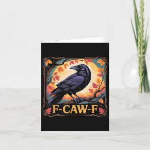 F-caw-f Crow Spooky Halloween-Herbstlaub Thanksgi Karte