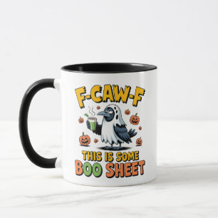 F-Caw-F Das ist ein Bootschild, der sonnige Spooky Tasse
