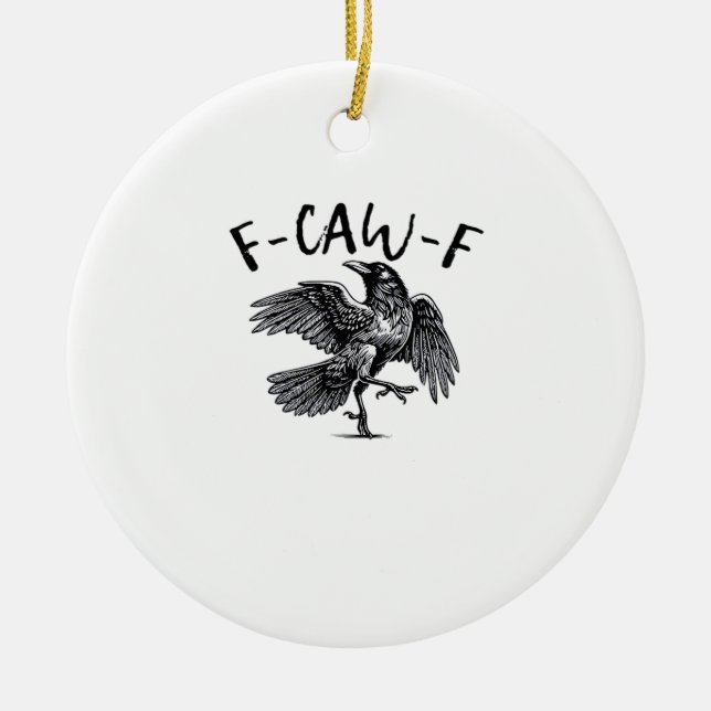 F Caw F Essential Classic Aesthetic Keramik Ornament (Vorne)