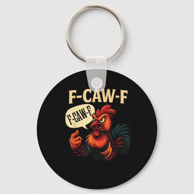 F Caw F Funny Angry Rooster Graphic Retro Style Schlüsselanhänger (Vorderseite)