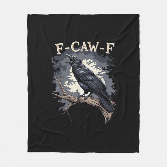 F Caw F Funny Bird Crow Creative Casual Design Fleecedecke (Vorderseite)