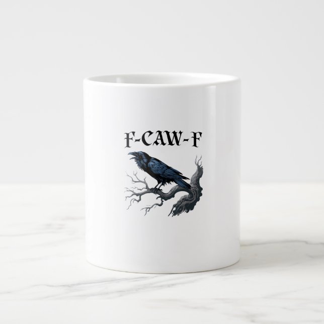F-Caw-F Funny Bird Crow Jumbo-Tasse (Vorderseite)