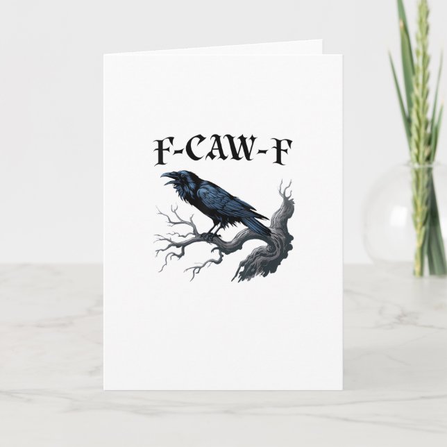 F-Caw-F Funny Bird Crow Karte (Vorderseite)