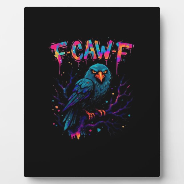 F Caw F Funny Bird Crow Raven Pun Joke Saying Fotoplatte (Vorderseite)