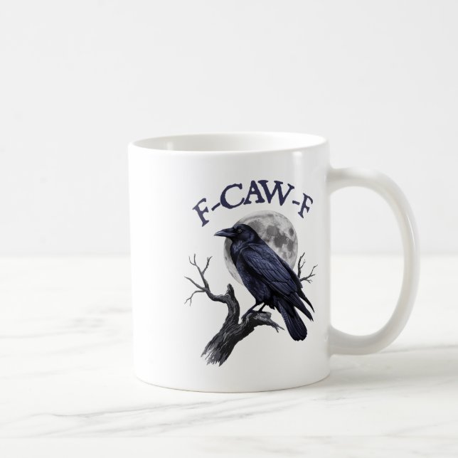 F-caw-f Funny Black Bird Black Crow Kaffeetasse (Rechts)
