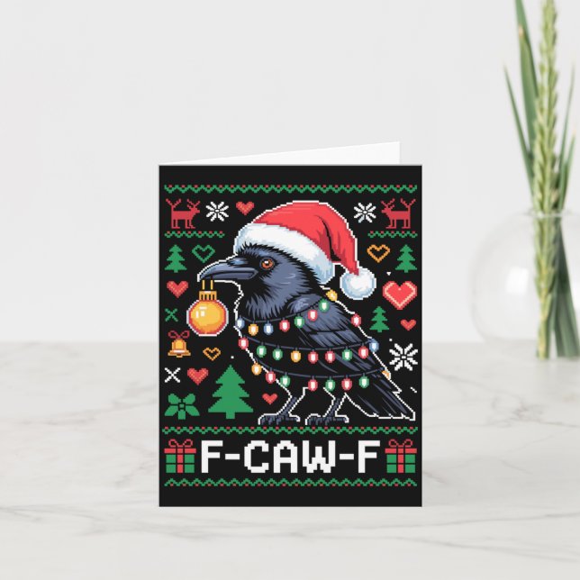 F-caw-f Funny Black Bird Humor Christmas Ugly Swea Karte (Vorderseite)