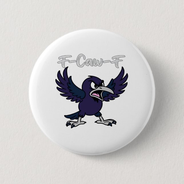 F-Caw-F Funny Button (Vorderseite)