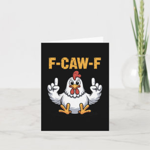 F-caw-f Funny Chicken Cartoon Spaß Vibe For Men A Karte