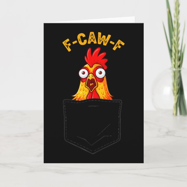 F-caw-f Funny Chicken Cket Humor Quote Rooster Mem Karte (Vorderseite)