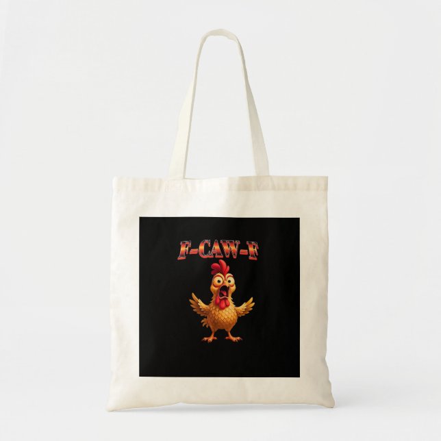 F Caw F Funny Chicken Classic Aesthetic Design Tragetasche (Vorne)