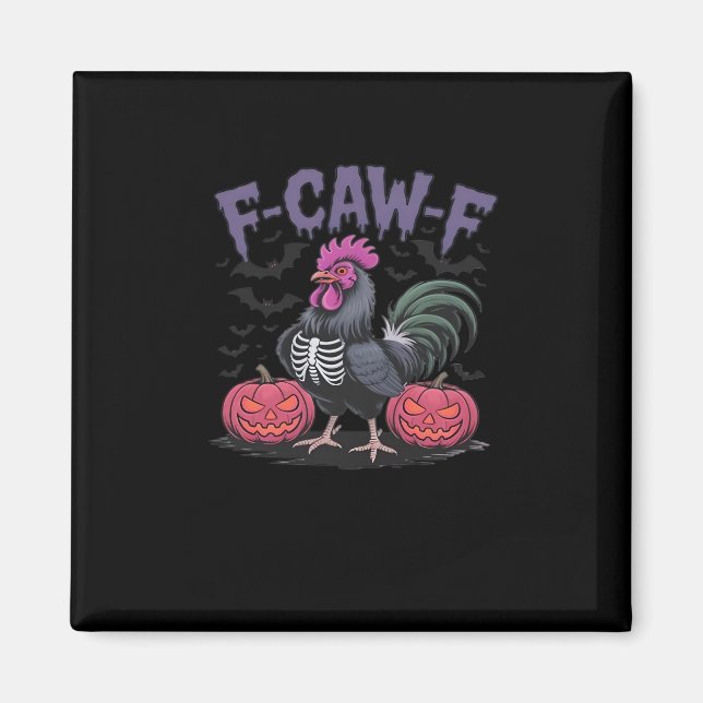 F-Caw-F Funny Chicken Classic Simple Style Magnet (Vorne)