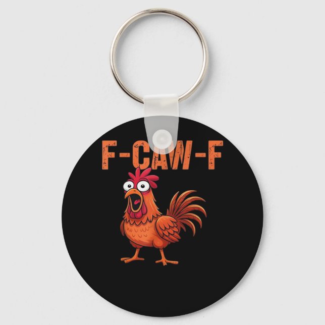 F Caw F Funny Chicken Classic Trendy Modern Style Schlüsselanhänger (Vorderseite)