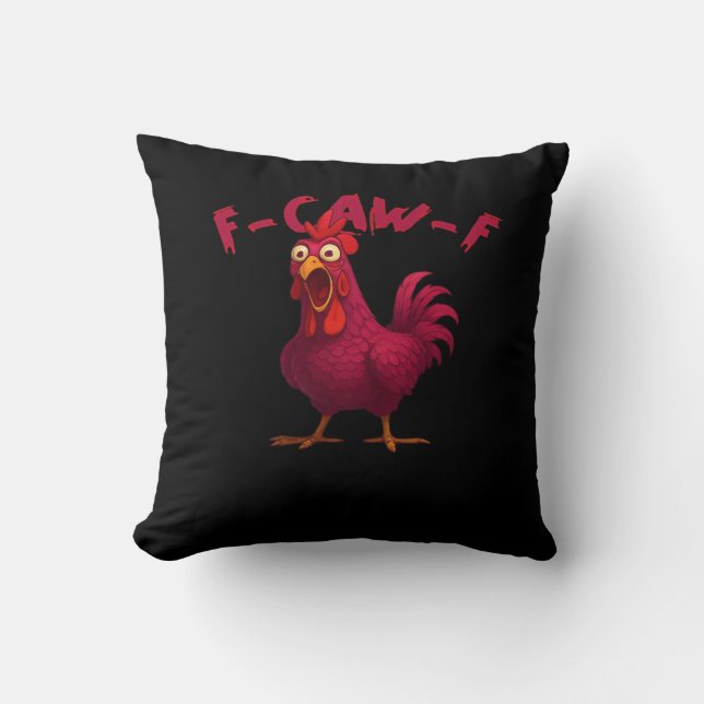 F Caw F Funny Chicken Humor Creative Casual Style Kissen (Vorderseite)