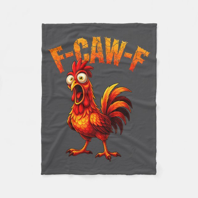 F-caw-f Funny Chicken Humor F-caw-f Quote Rooster  Fleecedecke (Vorderseite)