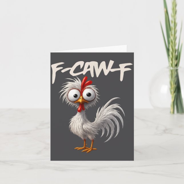 F-caw-f Funny Chicken Humor F-caw-f Quote Rooster  Karte (Vorderseite)