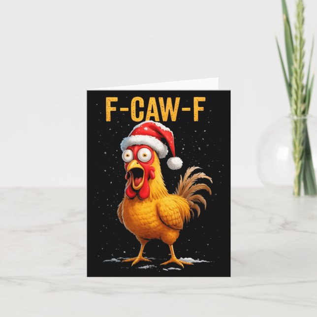 F-caw-f Funny Chicken Humor Meme Christmas Men Wom Karte (Vorderseite)
