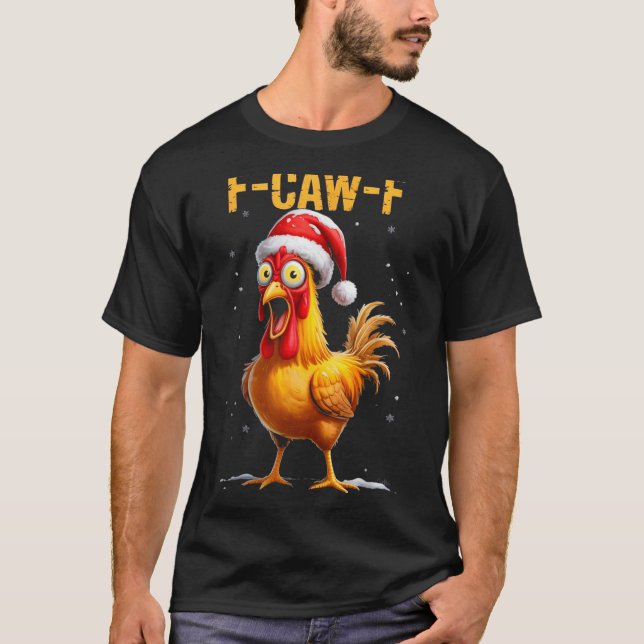 F-caw-f Funny Chicken Humor Meme Christmas Men Wom T-Shirt (Vorderseite)