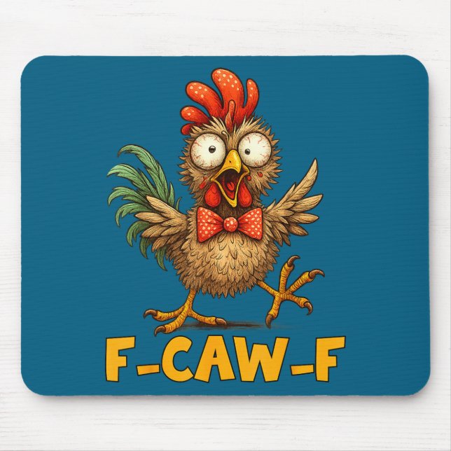 F-caw-f Funny Chicken Humor Quote Rooster Meme Fun Mousepad (Vorne)