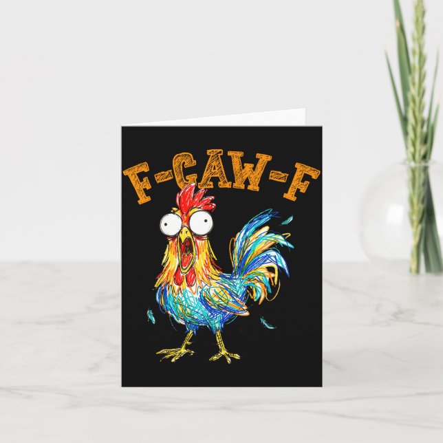 F-caw-f Funny Chicken Humor Quote Rooster Meme  Karte (Vorderseite)