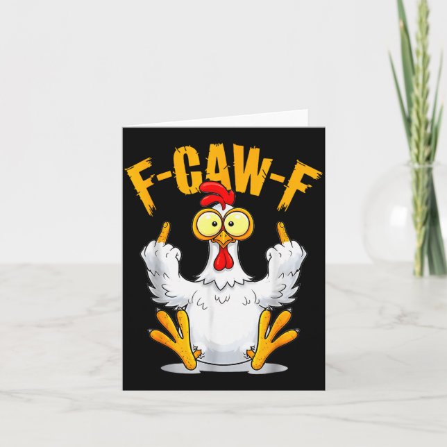 F-caw-f Funny Chicken Humor Quote Rooster Meme  Karte (Vorderseite)