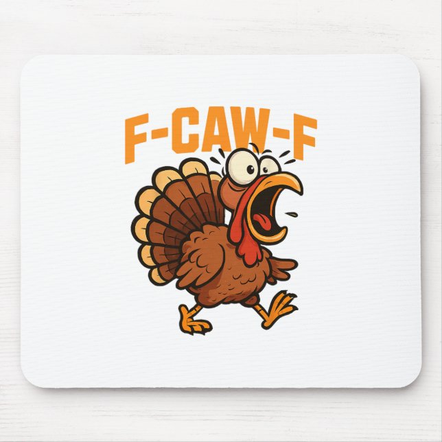 F-caw-f Funny Chicken Humor Quote Rooster Meme Tur Mousepad (Vorne)