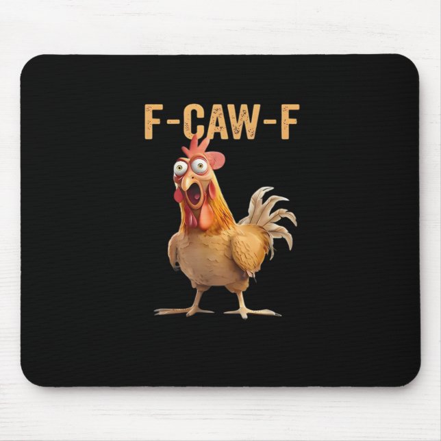 F Caw F Funny Chicken Humor Rooster Meme Classic Mousepad (Vorne)