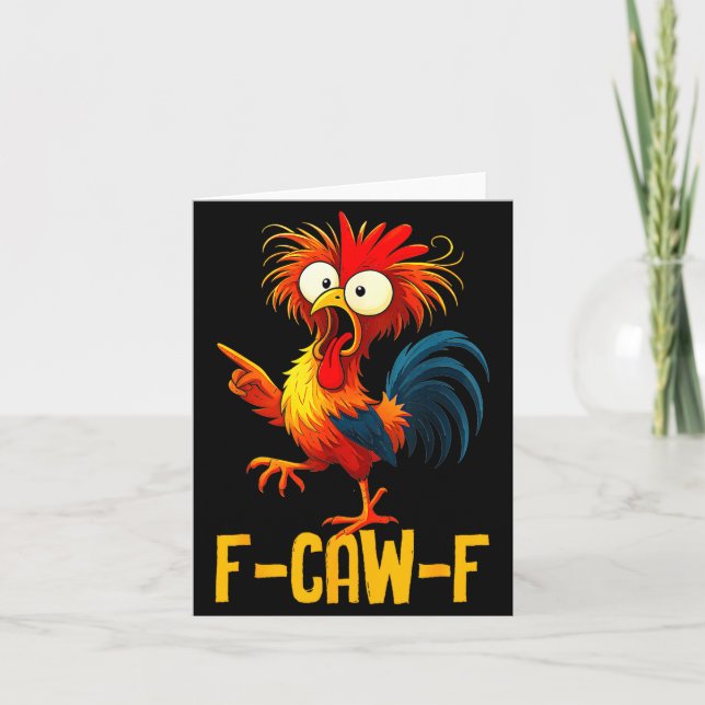 F-caw-f Funny Chicken Quote Kaw Meme F Caw F Men F Karte (Vorderseite)