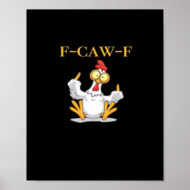 F-Caw-F Funny Chicken Retro Classic Poster (Vorne)