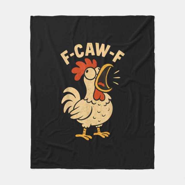 F Caw F Funny Chicken Rooster Men Women Fleecedecke (Vorderseite)