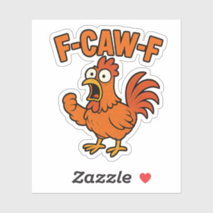 F-Caw-F Funny Chicken Spaß F-Caw-F Zitat-Liste Aufkleber