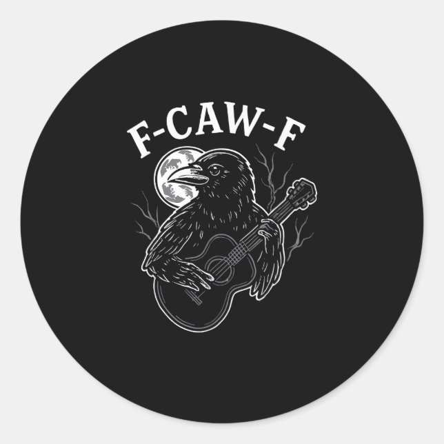 F-Caw-F Funny Crow Guitar Halloween Bird Music Vin Runder Aufkleber (Vorderseite)