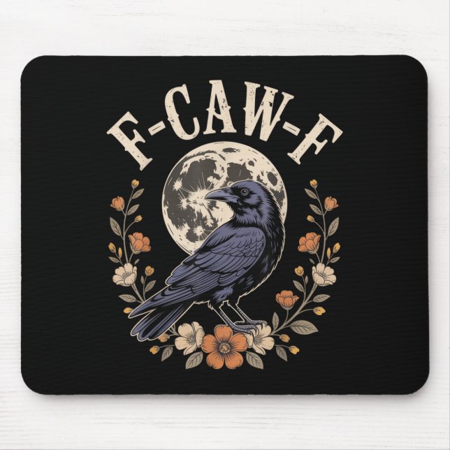 F-caw-f Funny Crows Night Bird Liebhaber Halloween Mousepad (Vorne)