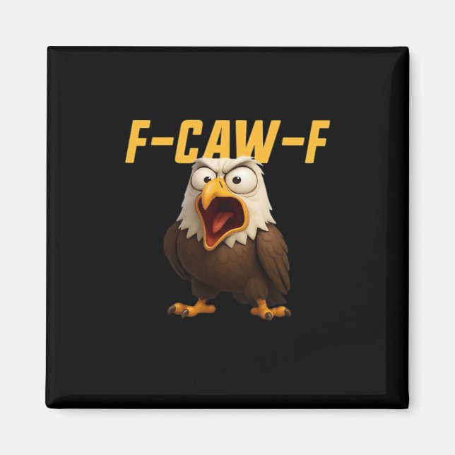 F-Caw-F Funny F-Caw-F Gear Creative Style Magnet (Vorne)