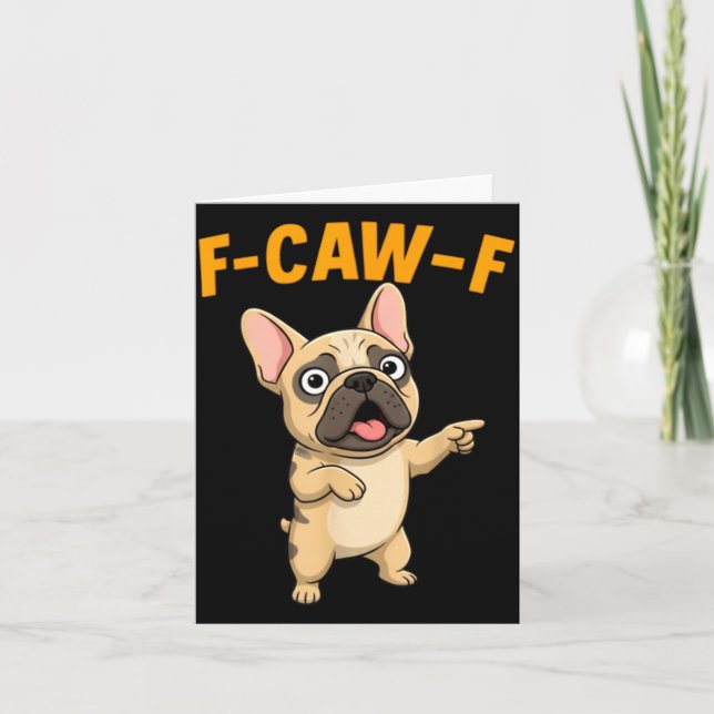 F-caw-f Funny French Bulldog Cartoon Humor Quote M Karte (Vorderseite)