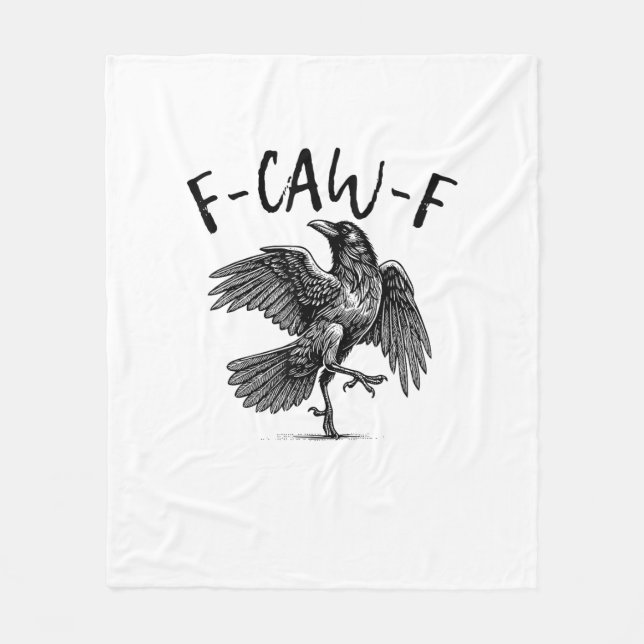 F-Caw-F Funny Raven Crow Spooky Season Creative Ca Fleecedecke (Vorderseite)