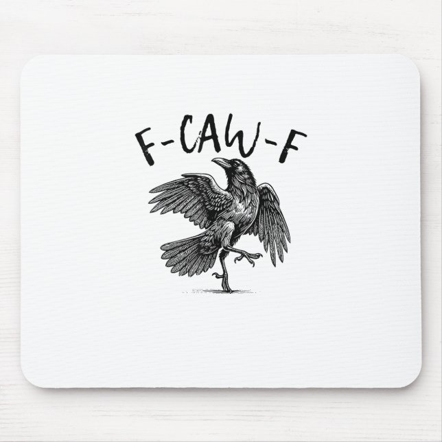 F-Caw-F Funny Raven Crow Spooky Season Creative Ca Mousepad (Vorne)