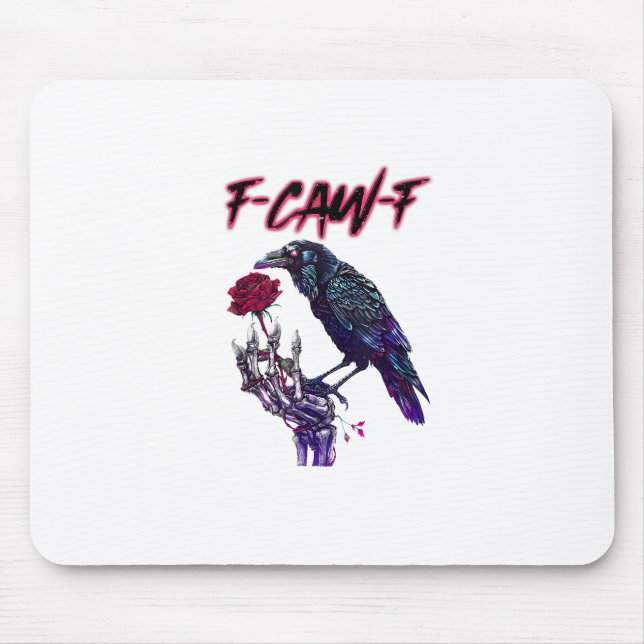 F-Caw-F Funny Raven Crow Spooky Season Halloween R Mousepad (Vorne)