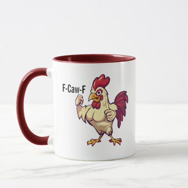 F-Caw-F Funny Rooster Flex Your Feathers Mug Tasse (Links)