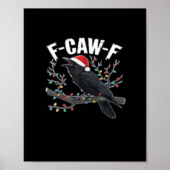 F-Caw-F Funny Trendy Poster (Vorne)