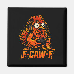 F-caw-f Gamer - Lustiger Hahn Hühner Gaming _3  Magnet