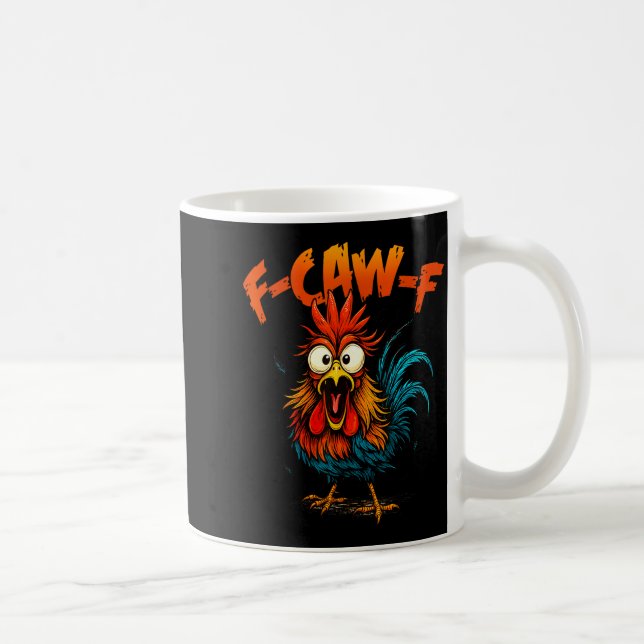 F Caw F Hahn Lustiger Krähe Fcawf Hühnerflüsterer Kaffeetasse (Rechts)