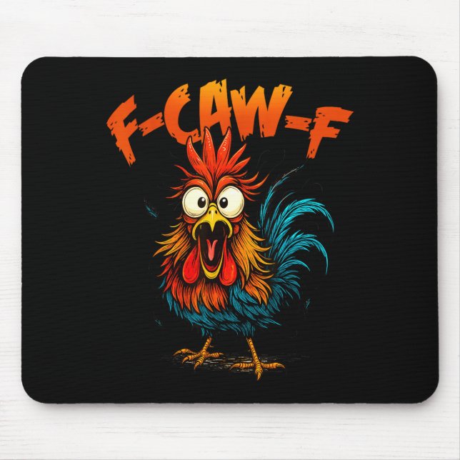 F Caw F Hahn Lustiger Krähe Fcawf Hühnerflüsterer Mousepad (Vorne)